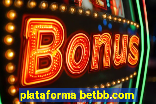 plataforma betbb.com